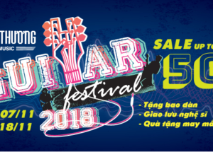Giảm giá cực sốc chào đón Guitar Festival 2018